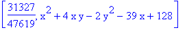 [31327/47619, x^2+4*x*y-2*y^2-39*x+128]